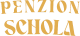 PENZION SCHOLA